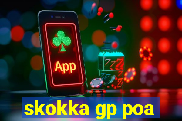 skokka gp poa